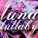 LunaLullaby