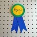 Buy Me -- First Place Award Ribbon