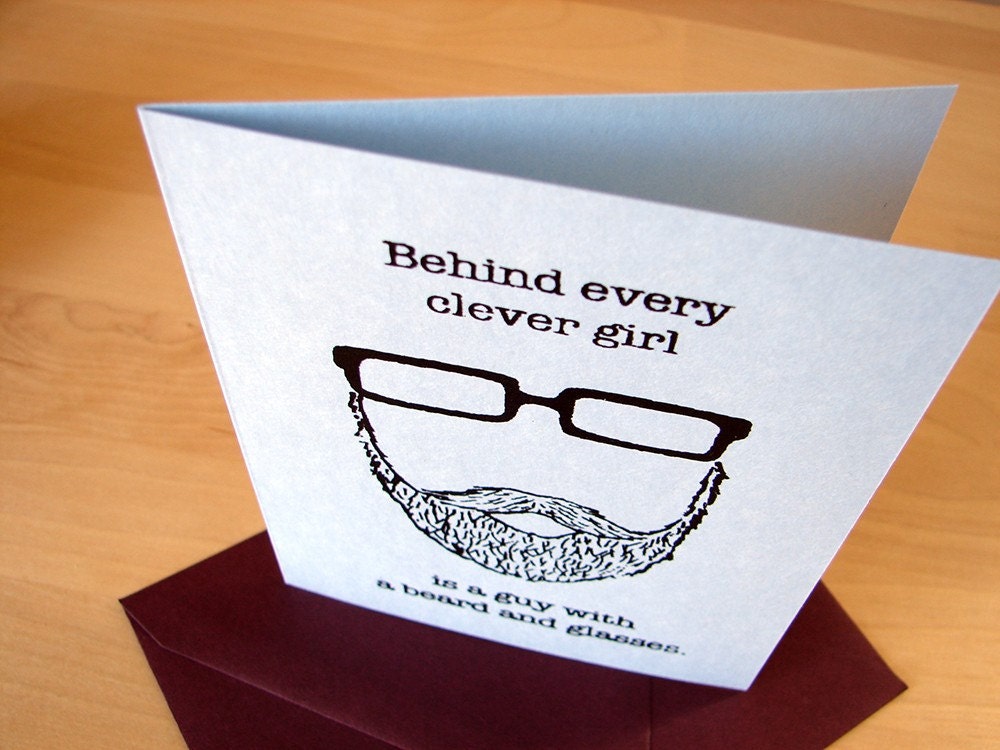 Behind Every Clever Girl is a Guy with a Beard and Glasses card (light blue)