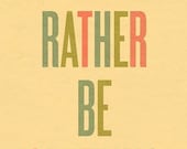 Typography Art Print by Ashley G - I'd Rather Be Sleeping