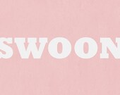 Typography Art Print by Ashley G - SWOON