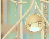 Stamped Silver WTF Dangles