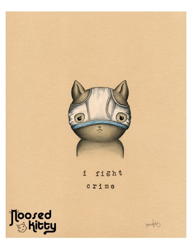 I Fight Crime Print