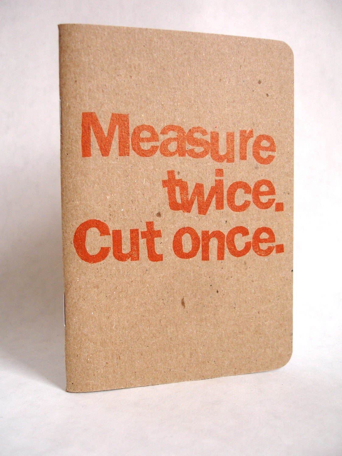 Measure twice Cut once safety orange notebook sketchbook planner journal