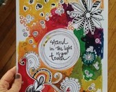 stand in the light of your truth.  wisdom 9x12 inch print - limited edition.