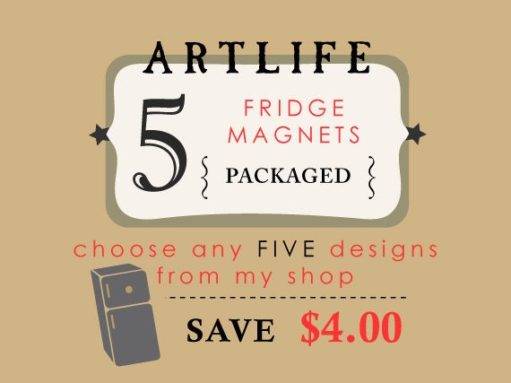 Five Fridge Magnets - PACKAGED