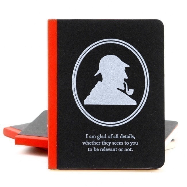 Sherlock Holmes Blank Notebook (I am glad of all details), 4 x 5-1/2, Ready to Ship