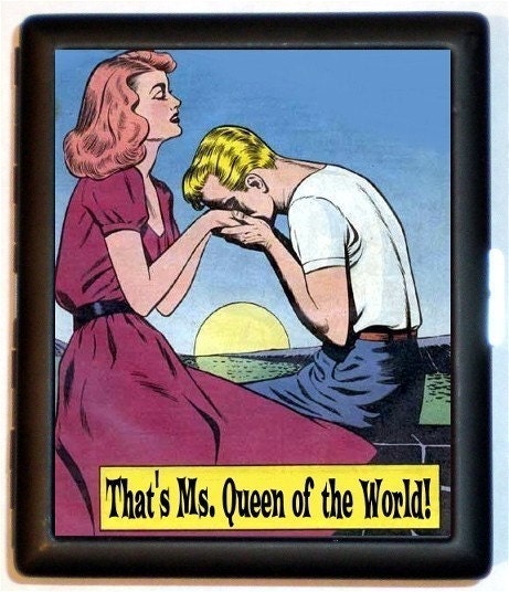 Thats Ms Queen of the World Retro Humor Pinup Cigarette Case ID Holder Wallet Business Card Case Attitude
