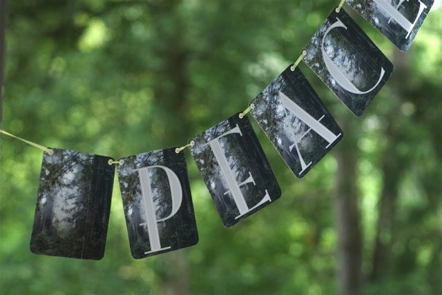 Peace.  A Photograph Banner (garland) An Early Morning Prayer in the Redwoods.