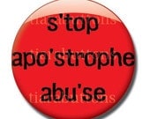 Grammar Combo Pack - Apostrophe Abuse and Its from It's - 1 inch buttons