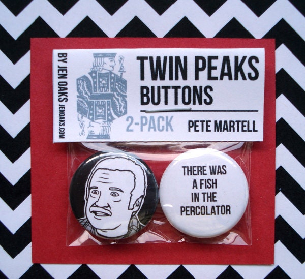 Twin Peaks Buttons - Pete Martell