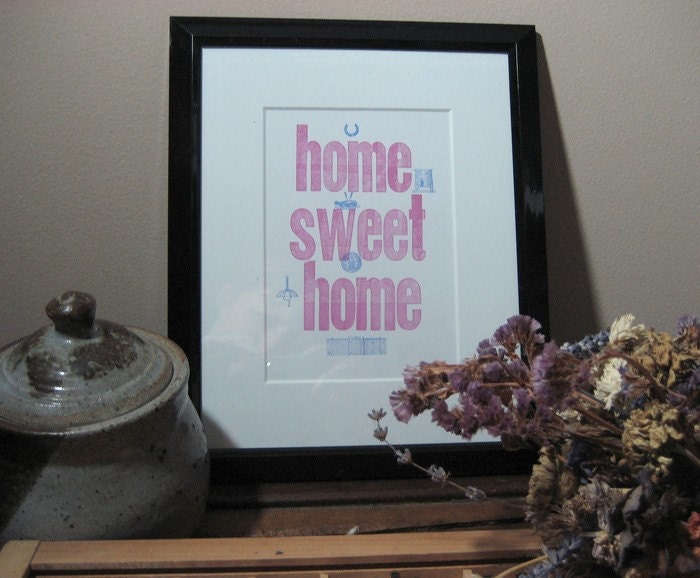 Home Sweet Home Letterpress Print