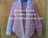PDF Knitted Shawler with Optional Hood KNITTING Pattern Only