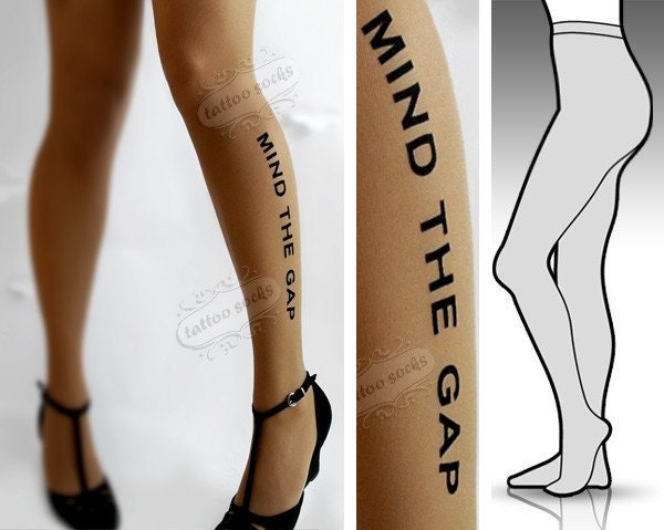 Large/Extra Large sexy and funny MIND THE GAP Tattoo tights / stockings full length pantyhose Cafe Latte