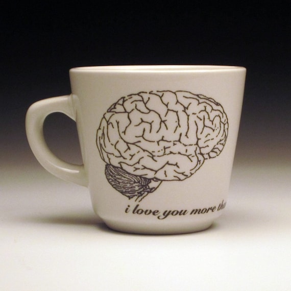 i love you more than zombies love brains teacup