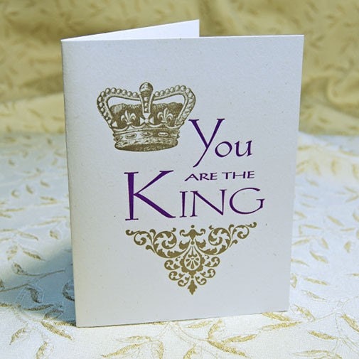Dads the King Letterpress Card