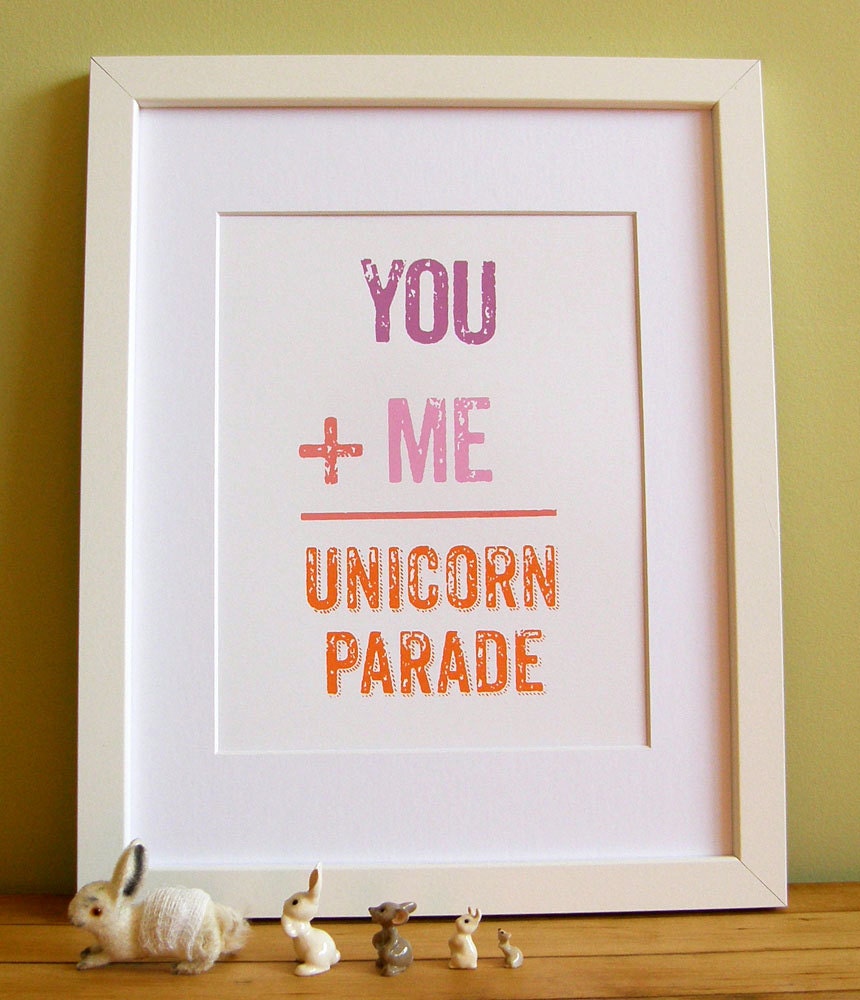 You Plus Me Equals A Unicorn Parade - Screen Print Framable Art-8.5" x 11" -Pink & Orange