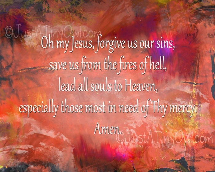 Oh My Jesus 8x10 Catholic Prayer Print