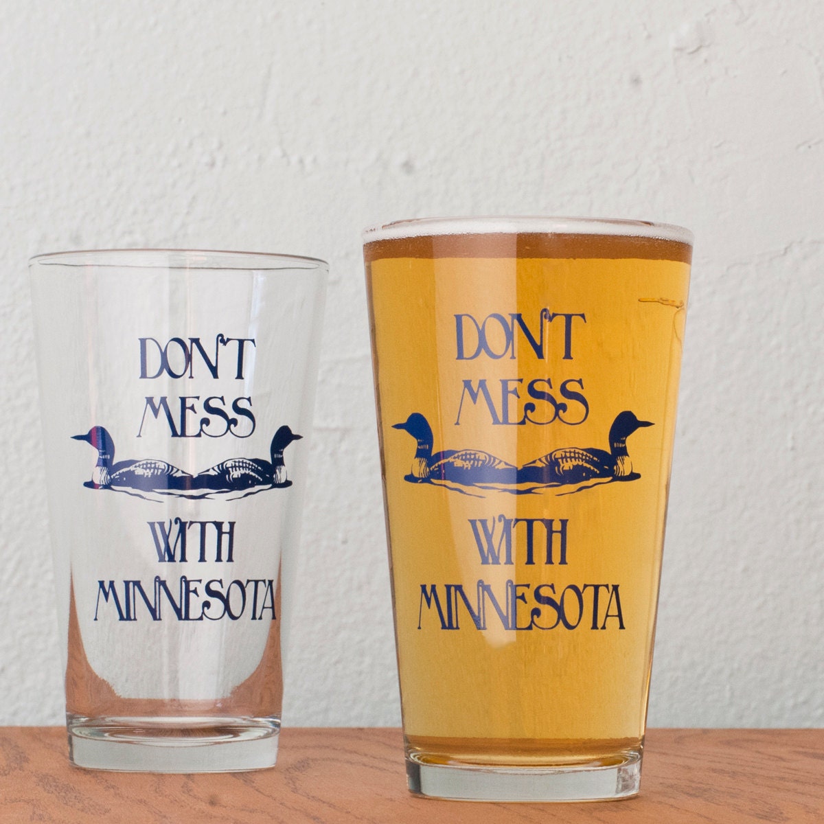 Don't Mess With Minnesota - 2 hand printed pint glasses - blue