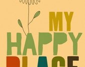 retro art, illustration, happy print, no place like home, living room, library, be happy, vintage art, quote art - MY HAPPY PLACE