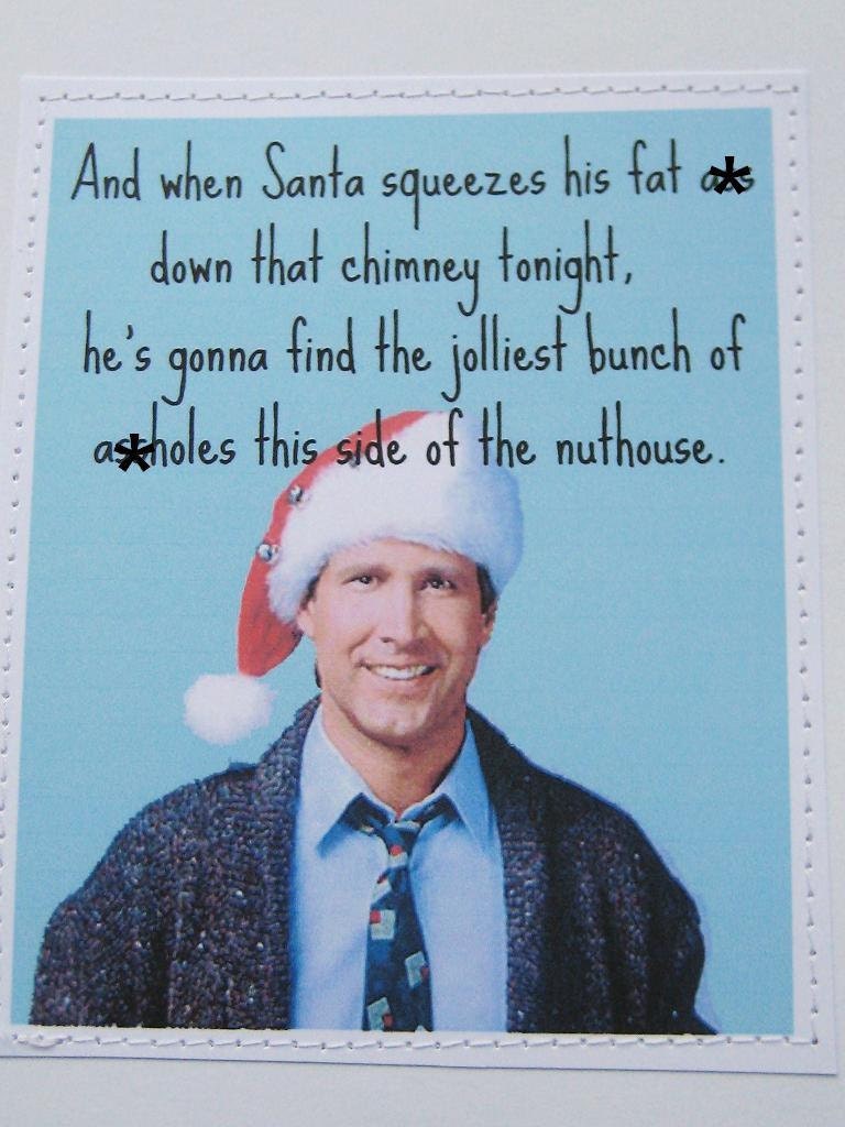 Mature funny Christmas Vacation card.