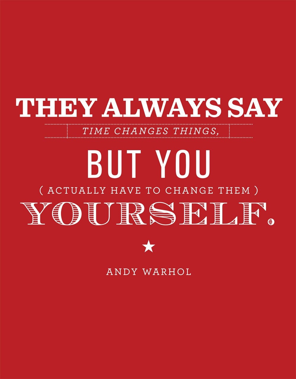 They Always Say Giclee Art Print  - 11 x 14 - LIMITED EDITION Bright Red