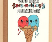 face-meltingly awesome ice cream card