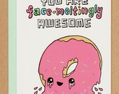 face-meltingly awesome donut card