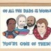 of all the dads in the world - fathers day card featuring tv dads