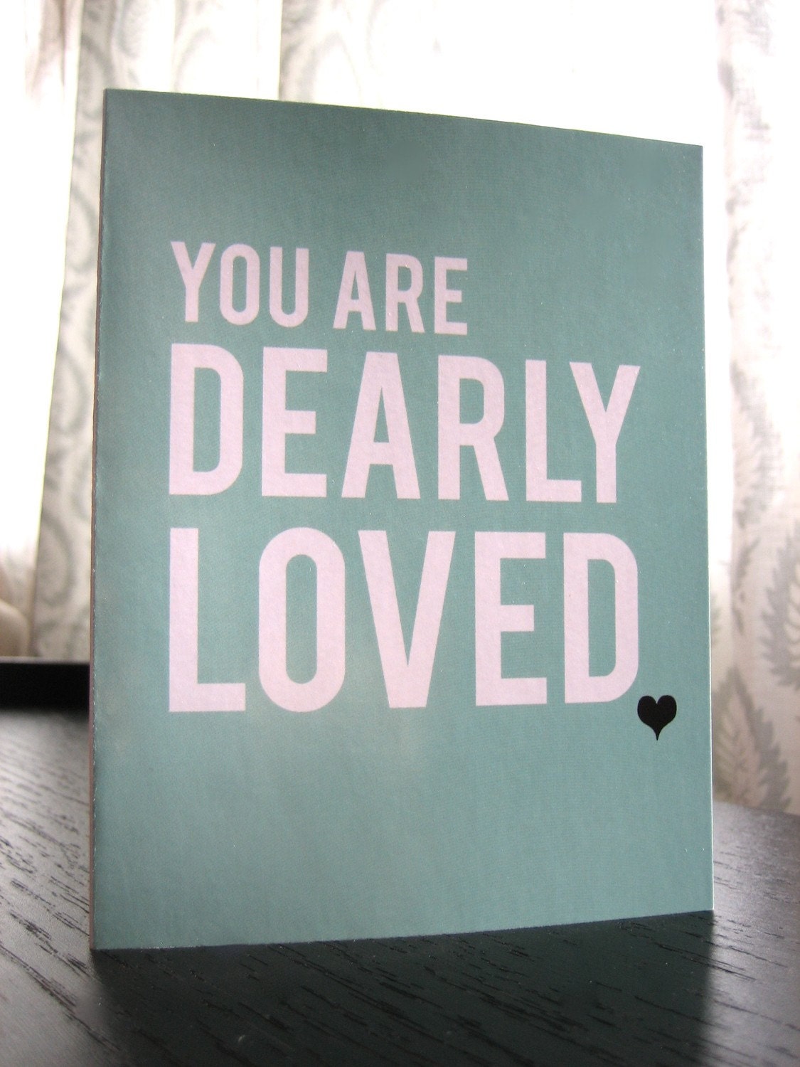 Dearly Loved Card