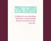 A diplomat is a man who... - Robert Frost quote - letterpress card