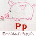 P Pig INSTANT DOWNLOAD PDF embroidery pattern