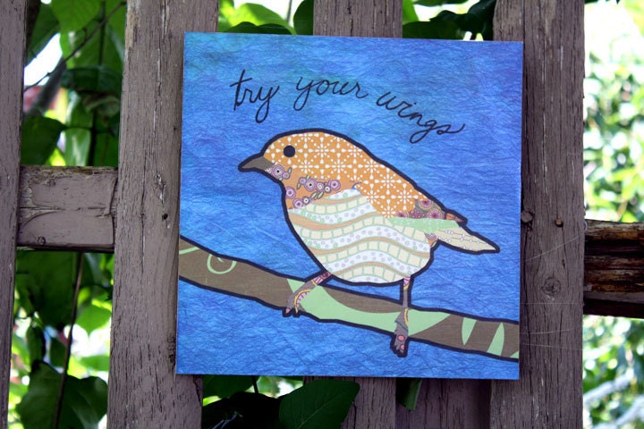Try Your Wings, blue chickadee 10x10 print on wood