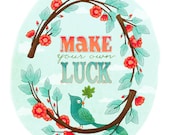 bird art - inspirational word art quote print - Make Your Own Luck - bird art nursery whimsical blue floral