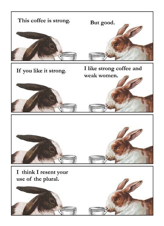 Mmmmmmm....Strong Coffee - 5 x7 Art Print
