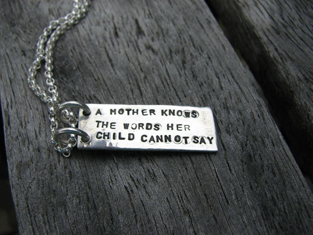 PMC Fine Silver Stamped Mother's Phrase Pendant Necklace A Mother Knows the Words Her Child Cannot Say