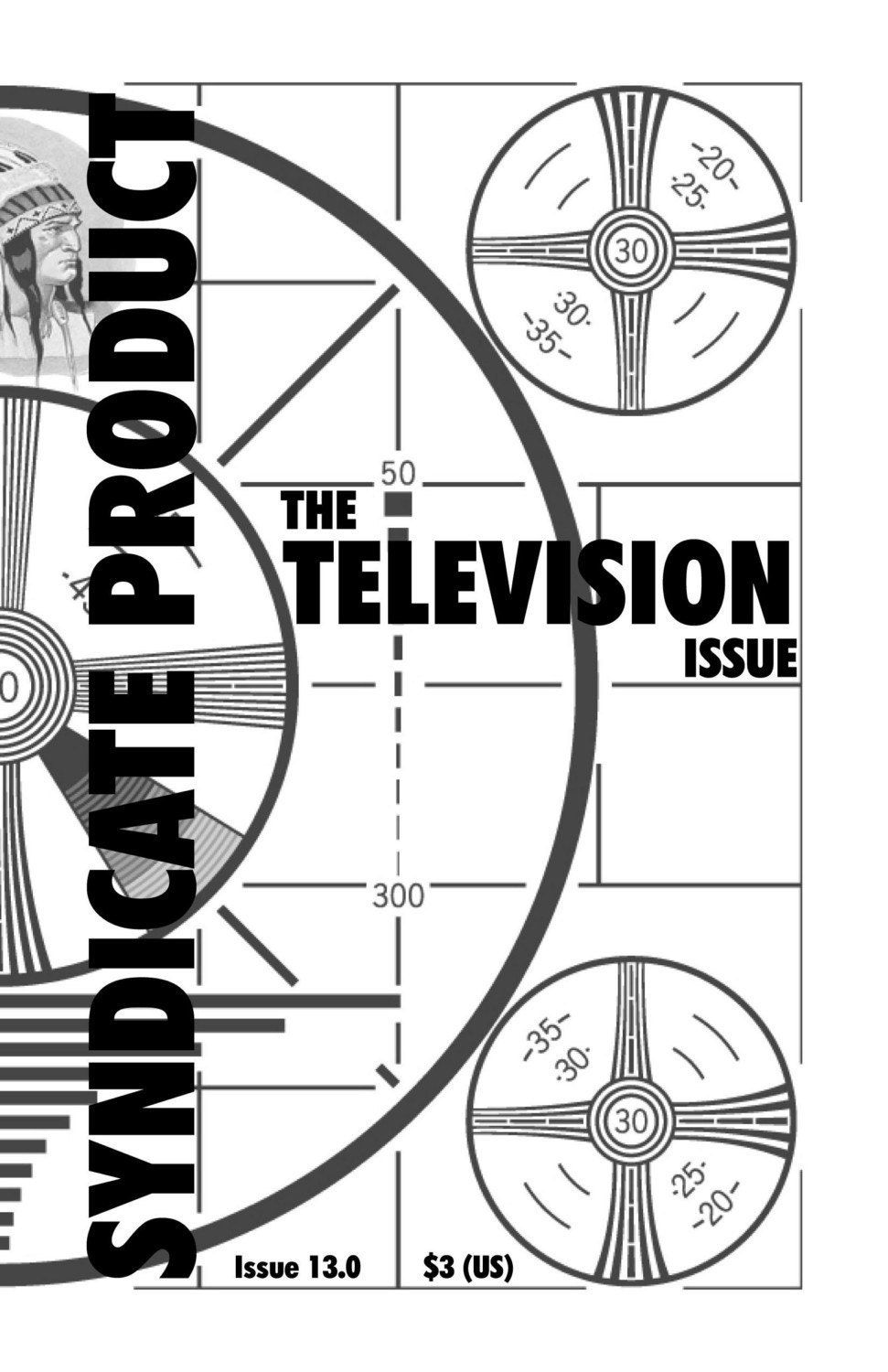 Syndicate Product 13 Zine - The TELEVISION Issue