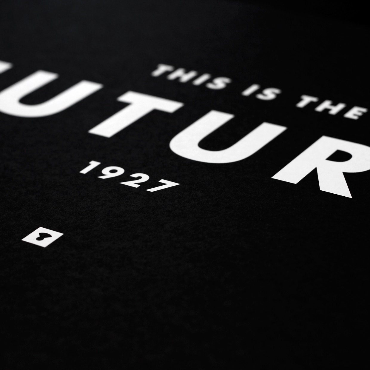 Print: This is the Futura - Screenprint- Typography Print