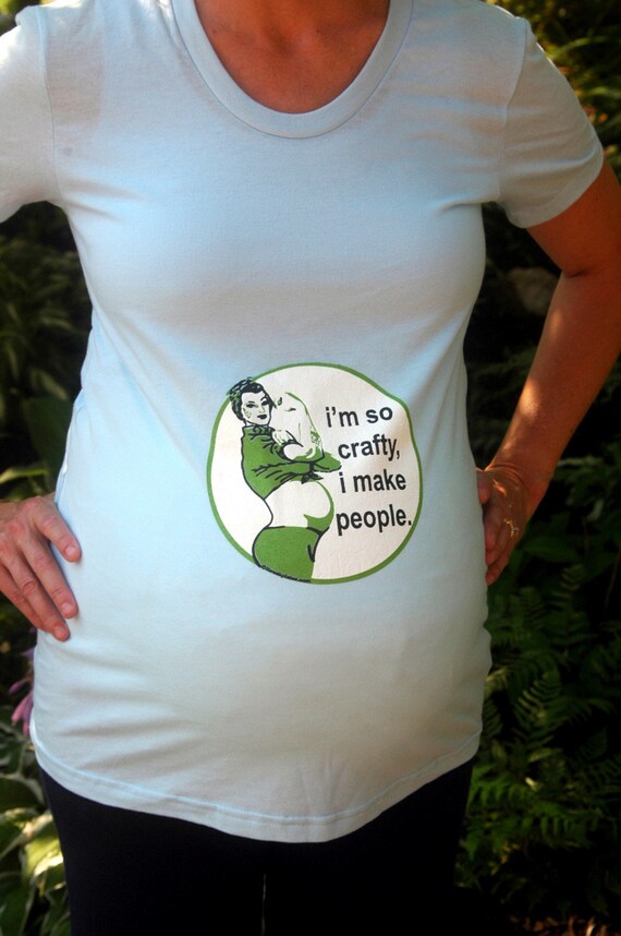 I'm so Crafty I make People Maternity Shirt Pale Blue Size Large