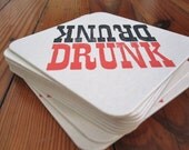 DRUNK letterpress printed coasters - set of 10