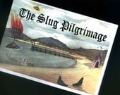 The Slug Pilgrimmage - Book of wonder