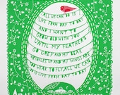 All we can do is live from day to day Screenprint