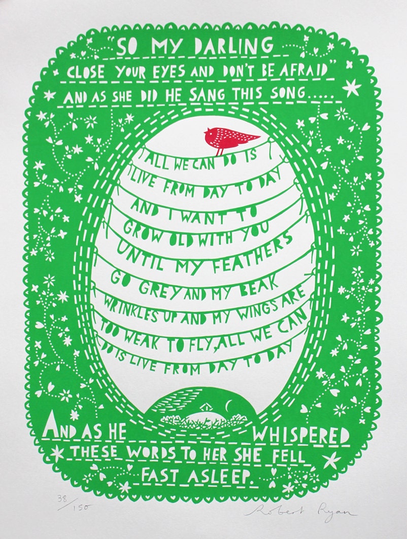 All we can do is live from day to day Screenprint