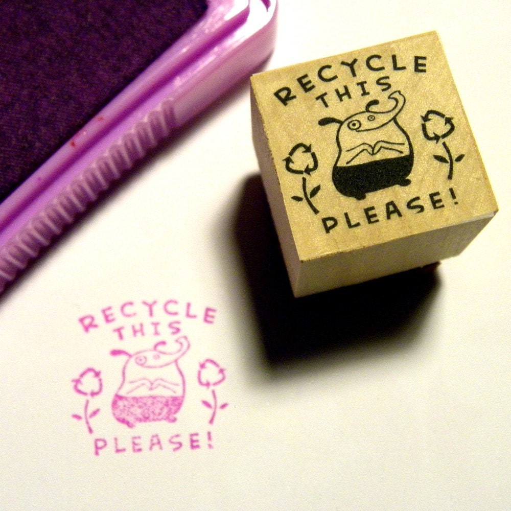 Please Recycle This - rubber stamp