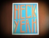 Heck Yeah Typography 11x14 Poster Print in orange and blue