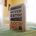 Never Stop Rocking Recycled Pocket Notebook Journal