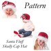 Custom Boutique Crochet Santa Hat Santa Fluff Beanie Cap EBOOK Pattern