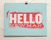 Hello Newman