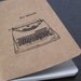 Do Work - Gocco Screen-Printed Lined Typewriter Notebook