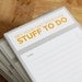 SECONDS - Get Your Shit Together - Ecofriendly To Do Notepad